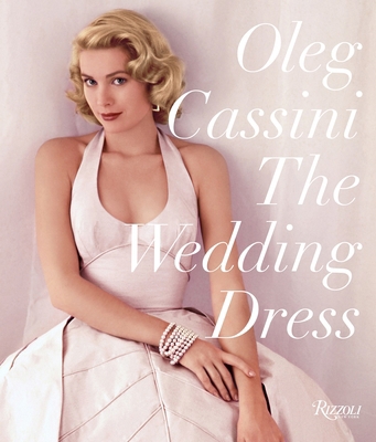 The Wedding Dress: Newly Revised and Updated Co... 0847861171 Book Cover