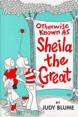 Otherwise Known as Sheila the Great 0525364552 Book Cover