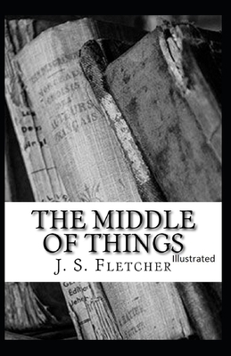 Paperback The Middle of Things Illustrated Book