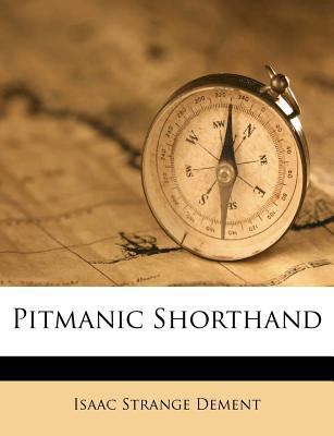 Pitmanic Shorthand 1286187664 Book Cover