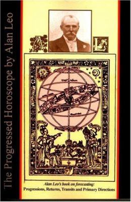 The Progressed Horoscope 1933303239 Book Cover