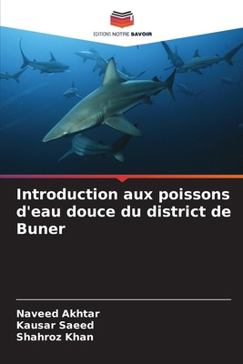Introduction aux poissons d'eau douce du distri... [French] 6208468736 Book Cover