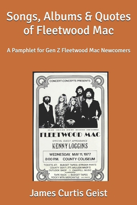 Songs, Albums & Quotes of Fleetwood Mac: A Pamp... B0FXM1D2WF Book Cover