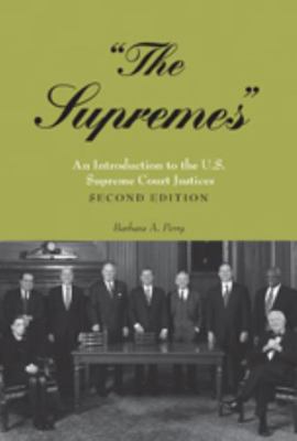 «The Supremes»: An Introduction to the U.S. Sup... 0820495484 Book Cover