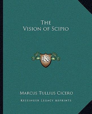 The Vision of Scipio 1162813091 Book Cover
