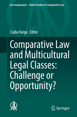 Comparative Law and Multicultural Legal Classes... 3030468976 Book Cover