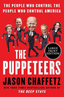 The Puppeteers: The People Who Control the Peop... [Large Print] 0063063042 Book Cover