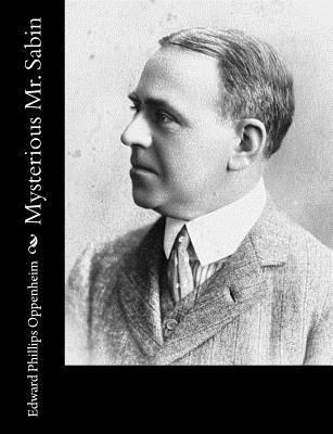 Mysterious Mr. Sabin 1548365009 Book Cover