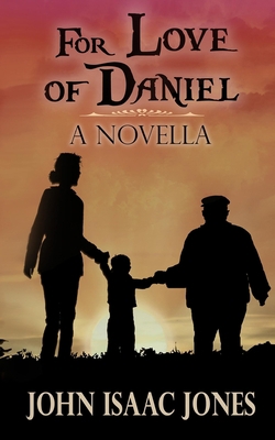 For Love of Daniel 0974379042 Book Cover