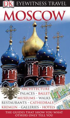 Moscow (Eyewitness Travel Guides) 075662438X Book Cover