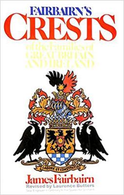 Fairbairn's Crests of the Families of Great Bri... 1850790639 Book Cover