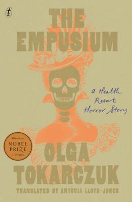 The Empusium: A Health Resort Horror Story 1922790834 Book Cover