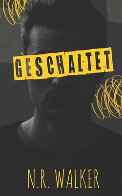 Geschaltet (German Edition) [German] B0DQ1HT8T4 Book Cover