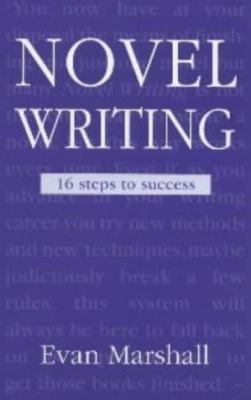 Novel Writing (Writing Handbook) 0713652926 Book Cover