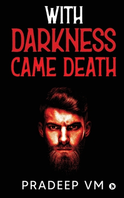 With Darkness Came Death            Book Cover