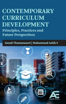Contemporary Curriculum Development: Principles... 9348642650 Book Cover