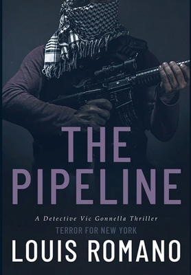 The Pipeline: Terror for New York 1944906320 Book Cover