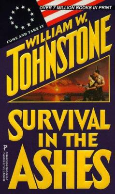 Survival in the Ashes 0786006137 Book Cover