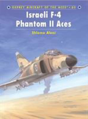 Israeli F-4 Phantom II Aces 1841767832 Book Cover