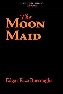 The Moon Maid 1600968104 Book Cover