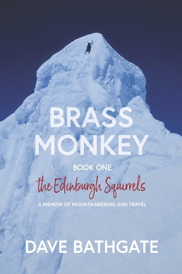 Brass Monkey: The Edinburgh Squirrels B0HFWRNR77 Book Cover