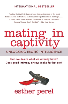 Mating in Captivity 0062163655 Book Cover