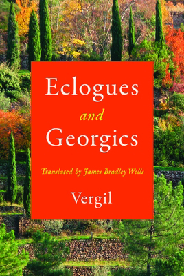 Eclogues and Georgics 0299337405 Book Cover