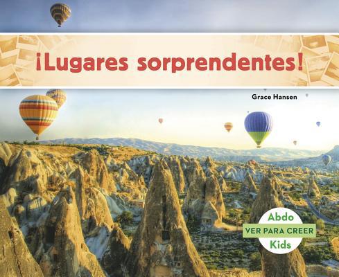 ¡Lugares Sorprendentes! [Spanish] 1496613333 Book Cover