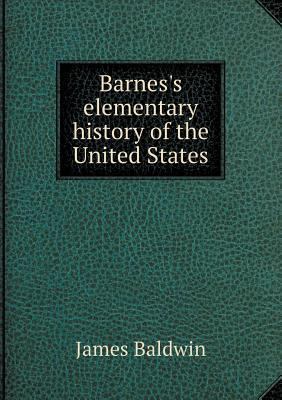 Barnes's elementary history of the United States 5518849370 Book Cover