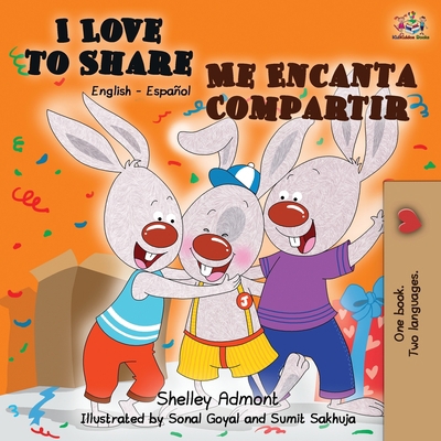 I Love to Share Me Encanta Compartir: English S... [Spanish] 1525915061 Book Cover