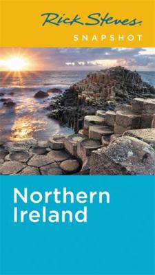 Rick Steves Snapshot Northern Ireland 1631216635 Book Cover