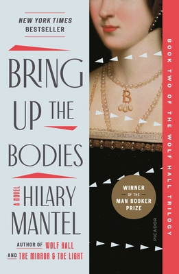 Bring Up the Bodies 1250806720 Book Cover