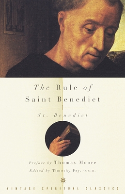 The Rule of Saint Benedict 037570017X Book Cover