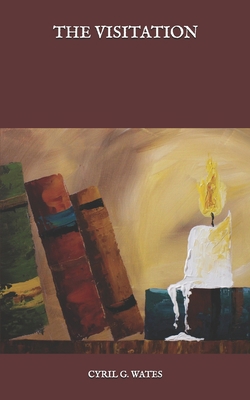 The Visitation B08RH5MZ7R Book Cover
