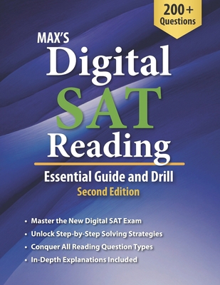 Max's Digital SAT Reading: Essential Guide and ... B0DR32X485 Book Cover