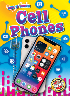 Cell Phones 164834674X Book Cover