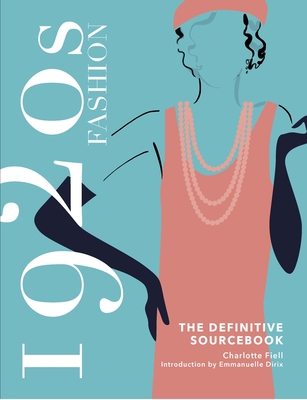 1920s Fashion Sourcebook 1787398870 Book Cover