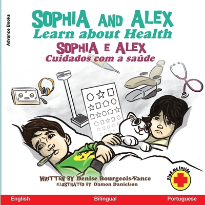 Sophia and Alex Learn about Health: Sophia e Al... [Portuguese] B0CLSC27H5 Book Cover