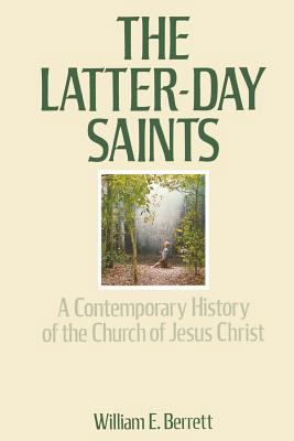 The Latter-Day Saints: A Contemporary History o... 0877477280 Book Cover