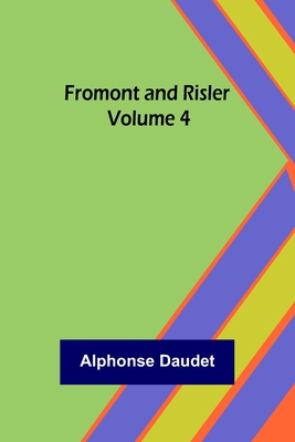 Fromont and Risler - Volume 4 9356312680 Book Cover