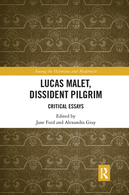 Lucas Malet, Dissident Pilgrim: Critical Essays 0367661934 Book Cover