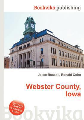 Webster County, Iowa 5511281956 Book Cover