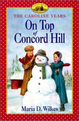 On Top of Concord Hill 0613315480 Book Cover