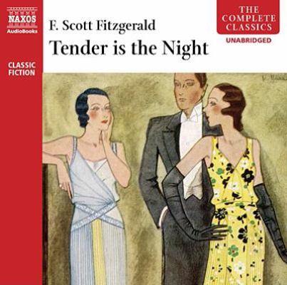 Tender Is the Night (The Complete Classics) 9626344571 Book Cover