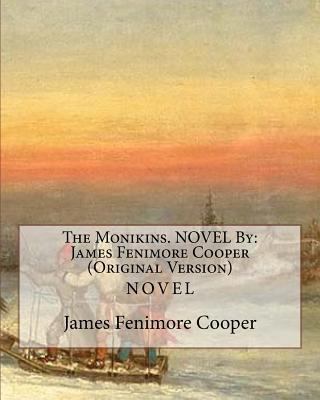 The Monikins. NOVEL By: James Fenimore Cooper (... 1534873546 Book Cover