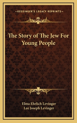 The Story of The Jew For Young People 1163381160 Book Cover