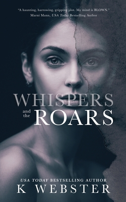 Whispers and the Roars 1088206557 Book Cover
