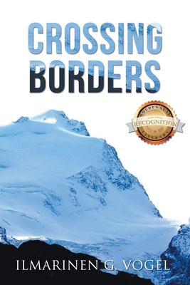 Crossing Borders (Latest Version) 1964864496 Book Cover