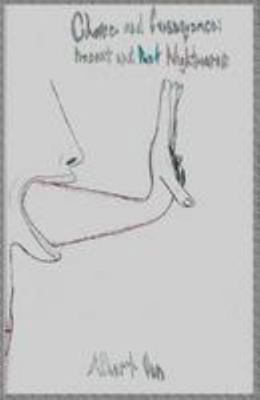 Choice and Consequence: Present and Past Nightm... 1976508517 Book Cover