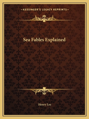 Sea Fables Explained 1162588942 Book Cover